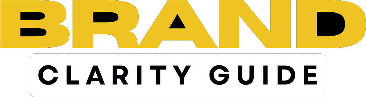 Brand Clarity Guide